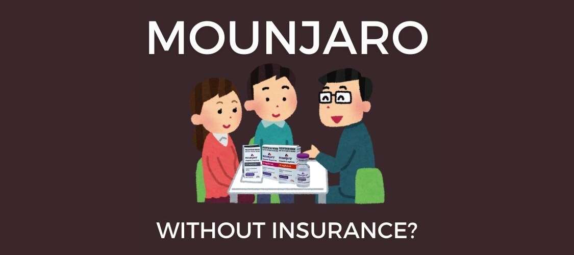 Can You Get Mounjaro Online Without Insurance?